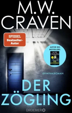 Droemer Taschenbuch Polizeiarbeit & Forensik-Der Zögling