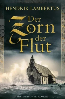 Der Zorn der Flut*Rowohlt Verlag GmbH Clearance