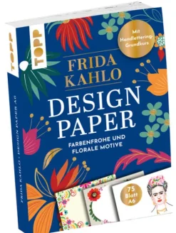 frechverlag GmbH Kalligraphie & Handlettering*Design Paper Frida Kahlo DIN A6. Mit Handlettering-Grundkurs