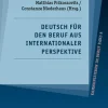 Narr Dr. Gunter Sprachwissenschaften*Deutsch für den Beruf aus internationaler Perspektive