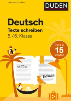 Deutsch in 15 Minuten - Texte schreiben 5./6. Klasse*Bibliograph. Instit. GmbH New