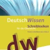 Schoeningh Verlag Mittlere Reife·Deutsch*Deutsch Wissen. Texte schreiben von A bis Z - Schreiblexikon für die Oberstufe