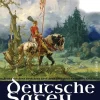 Anaconda Verlag Märchen & Sagen-Deutsche Sagen - Vollständige Ausgabe
