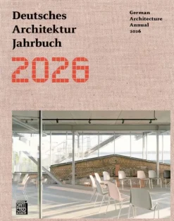 DOM Publishers Architektur*Deutsches Architektur Jahrbuch 2026 / German Architecture Annual 2026