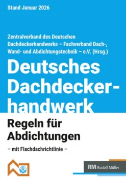 Deutsches Dachdeckerhandwerk - Regeln für Abdichtungen*Müller Rudolf Sale