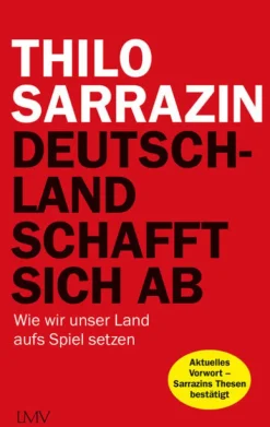 LangenMueller Verlag Politik-Deutschland schafft sich ab