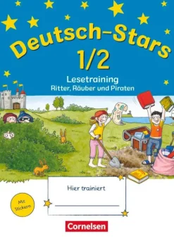 Deutsch-Stars 1./2. Schuljahr. Lesetraining Ritter, Räuber und Piraten*Oldenbourg Schulbuchverl. Clearance