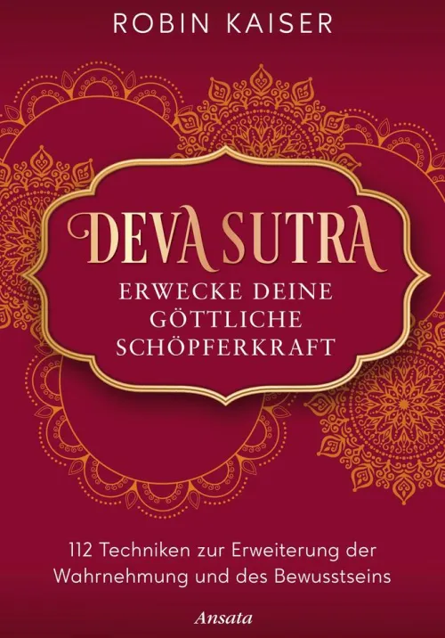 Deva Sutra. Erwecke deine göttliche Schöpferkraft*Penguin Random House Best