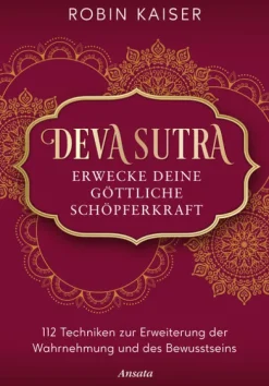 Deva Sutra. Erwecke deine göttliche Schöpferkraft*Ansata Verlag Outlet
