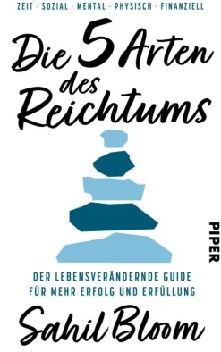 Piper ebooks Geschichte & Politik*Die 5 Arten des Reichtums