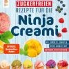 frechverlag GmbH Kochbücher Nach Zubereitung-Die 150 besten zuckerfreien Rezepte für die Ninja Creami
