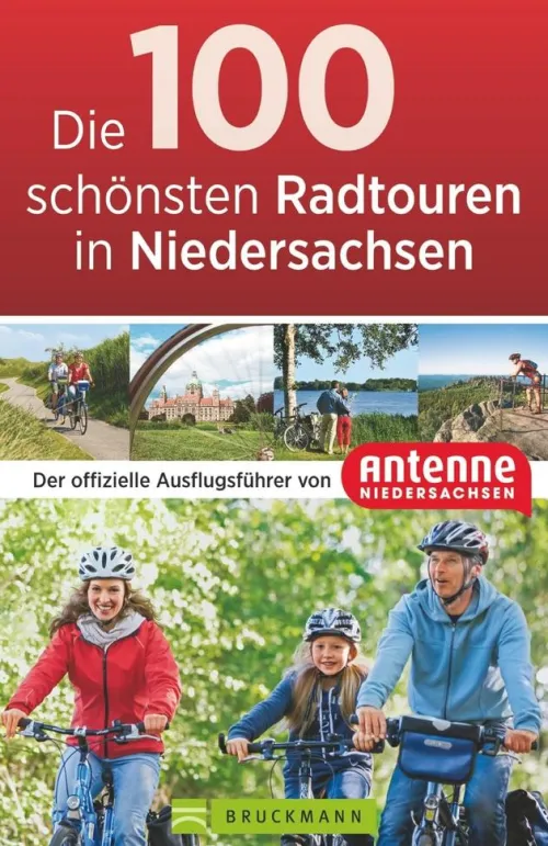 Bruckmann Verlag GmbH Radreisen & Radtouren*Die 100 schönsten Radtouren in Niedersachsen