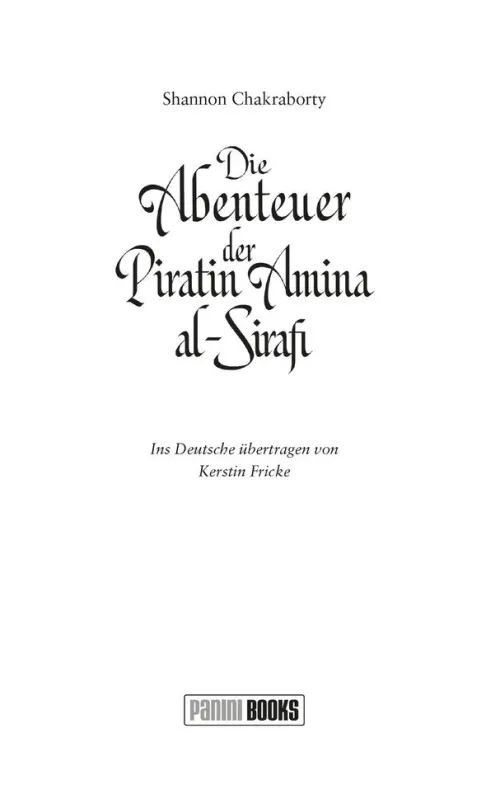 Die Abenteuer der Piratin Amina al-Sirafi*Panini Verlags GmbH New