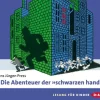 Die Abenteuer der "schwarzen hand",2 Audio-CDs*Der Audio Verlag, DAV Clearance