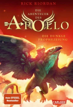 Kinder Carlsen Tiere-Die Abenteuer des Apollo 2: Die dunkle Prophezeiung