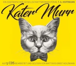 ZYX Music Romane·Märchen & Sagen-Die Abenteuer des Kater Murr, 5 Audio-CDs