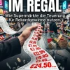 neobooks Einkaufsführer-Die Abzocke im Regal: Wie Supermärkte die Teuerung für Rekordgewinne nutzen