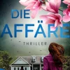 Die Affäre*Aufbau Digital Hot
