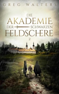 BoD - Books on Demand Historische Fantasy-Die Akademie der schwarzen Feldschere 2