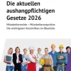 Walhalla und Praetoria Business & Karriere|Jura*Die aktuellen aushangpflichtigen Gesetze 2026