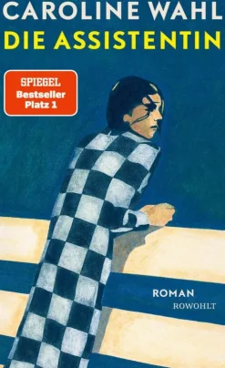 Rowohlt Verlag GmbH Nach Ländern|Romanhafte Biografien-Die Assistentin