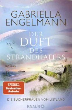 Knaur Taschenbuch Romane & Erzählungen|Historische Romane*Die Bücherfrauen von Listland. Der Duft des Strandhafers