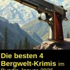 Die besten 4 Bergwelt-Krimis im Bundle Januar 2026*Uksak E-Books Best
