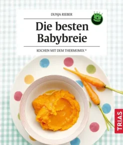 Trias Thermomix®*Die besten Babybreie