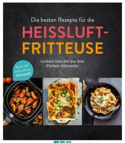 Naumann & Göbel Verlagsg. Schnelle Küche|Kochbücher Nach Zutaten-Die besten Rezepte für die Heißluftfritteuse