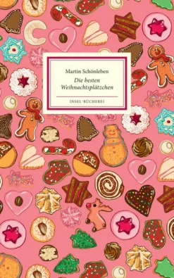 Insel Verlag GmbH Weihnachten Kochen & Backen-Die besten Weihnachtsplätzchen