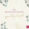 Groh Verlag Liebe & Hochzeit-Die besten Wünsche zur Hochzeit