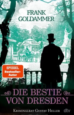 dtv Verlagsgesellschaft Historische Krimis*Die Bestie von Dresden