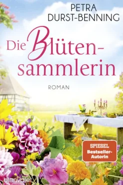 Blanvalet Taschenbuchverl Schicksalsromane-Die Blütensammlerin