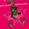 Klett-Cotta Verlag Historische Fantasy*Die Brautprinzessin
