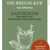 Die Breuss-Kur*Kampenwand Verlag Best