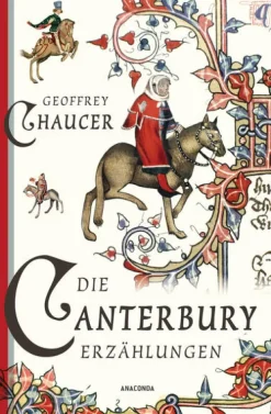 Anaconda Verlag Märchen & Sagen-Die Canterbury-Erzählungen