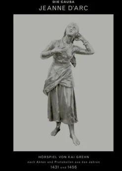 ZweitausendeinsGmbH&Co.KG Romane·Gedichte & Drama-Die Causa Jeanne d'Arc