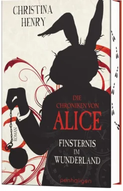 Die Chroniken von Alice - Finsternis im Wunderland*Penhaligon New