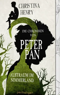 Penhaligon Horror Gegenwart|Horror-Die Chroniken von Peter Pan - Albtraum im Nimmerland