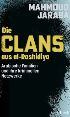 Die Clans aus al-Rashidiya*C.H. Beck Clearance