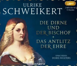 Steinbach Sprechende Romane·Historische Romane*Die Dirne und der Bischof und Das Antlitz der Ehre