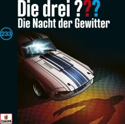 Sony Music Entertainment Hörspiele·Kinder- & Jugendhörspiele*Die drei ??? 233: Die Nacht der Gewitter (Fragezeichen)