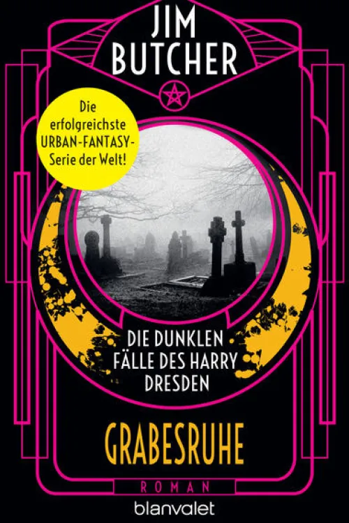 Blanvalet Taschenbuchverl Vampirromane|Urban Fantasy-Die dunklen Fälle des Harry Dresden - Grabesruhe