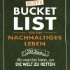 PLAZA Nachhaltigkeit-Die echte Bucket List für ein nachhaltiges Leben