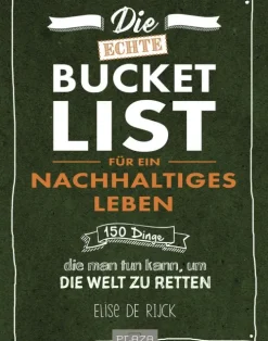 PLAZA Nachhaltigkeit-Die echte Bucket List für ein nachhaltiges Leben