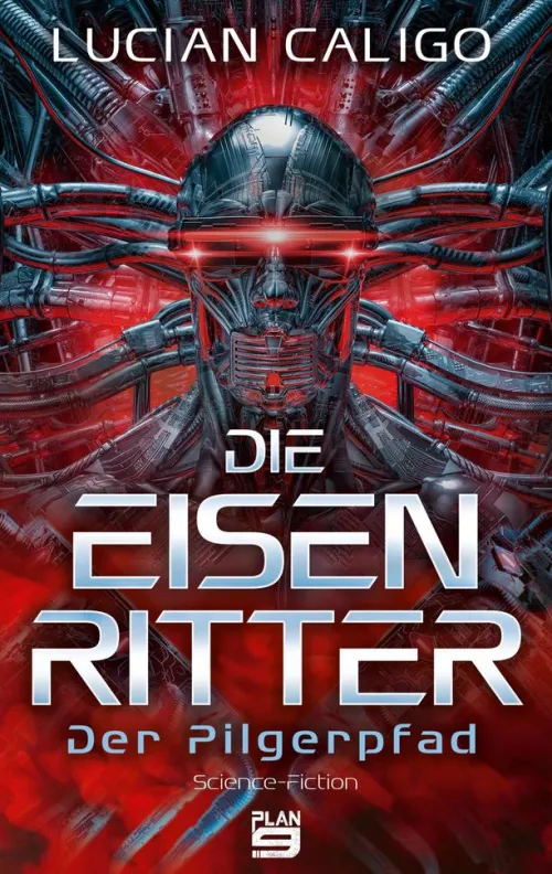 Plan9 Science Fiction-Die Eisenritter