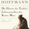 Anaconda Verlag Klassische Horrorgeschichten*Die Elixiere des Teufels. Lebensansichten des Katers Murr