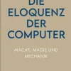 Picus Verlag GmbH Medienwissenschaft-Die Eloquenz der Computer