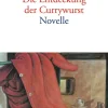 dtv Verlagsgesellschaft Biografien & Erinnerungen-Die Entdeckung der Currywurst