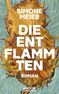 Kein + Aber Musik, Film & Kunst-Die Entflammten